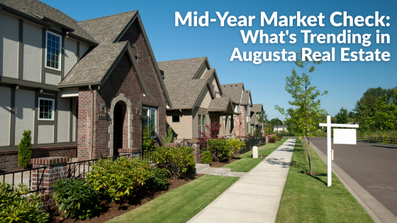 If you have been watching the Augusta market — or trying to decide whether now is the right time to make a move — you are not alone. Our real estate agents are hearing the same questions from buyers and sellers across the area, and the honest answer is that mid-year is actually one of the best times to take stock of where things stand. What the Augusta Market Is Telling You Right Now The middle of the year has a way of cutting through the noise. The frenzied optimism of spring settles down, real patterns emerge, and you start to get a clearer picture of what buyers actually want and what sellers can realistically expect. Here in Augusta, that picture is more nuanced — and more promising — than national headlines might suggest. Inventory Levels Are Still Tight — But Shifting Limited housing inventory has defined the Augusta marke...